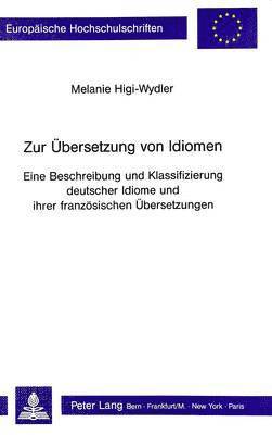 bokomslag Zur Uebersetzung Von Idiomen