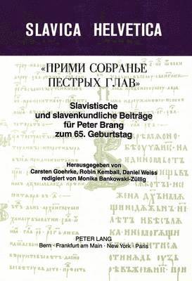 bokomslag Slavistische Und Slavenkundliche Beitraege Fuer Peter Brang Zum 65. Geburtstag