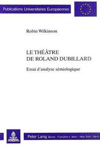 bokomslag Le Thtre de Roland Dubillard
