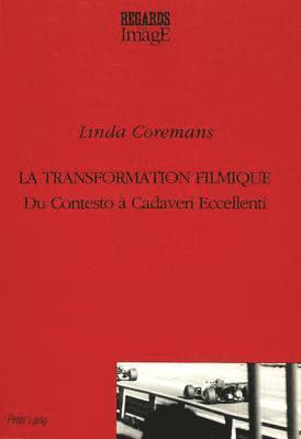 La Transformation Filmique 1