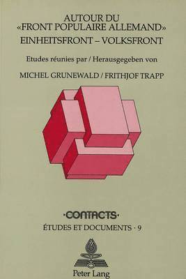 bokomslag Autour Du Front Populaire Allemand- Einheitsfront / Volksfront