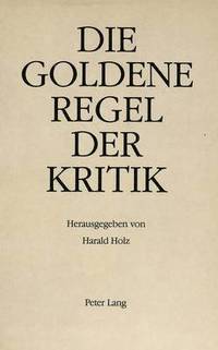 bokomslag Die Goldene Regel Der Kritik