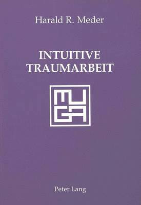bokomslag Intuitive Traumarbeit