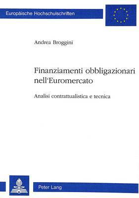 bokomslag Finanziamenti Obbligazionari Nell' Euromercato