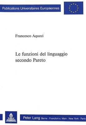 bokomslag Le Funzioni del Linguaggio Secondo Pareto