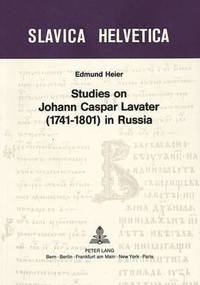 bokomslag Studies on Johann Caspar Lavater (1741-1801) in Russia