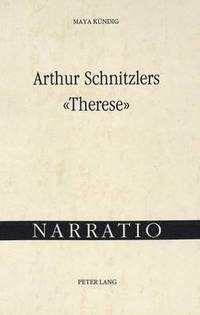 bokomslag Arthur Schnitzlers Therese