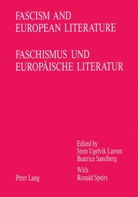 bokomslag Fascism and European Literature