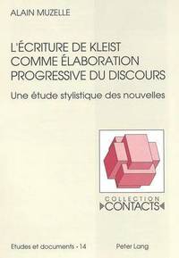 bokomslag L'criture de Kleist Comme laboration Progressive Du Discours