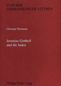 bokomslag Jeremias Gotthelf Und Die Juden