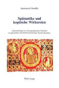 bokomslag Spaetantike Und Koptische Wirkereien