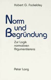 bokomslag Norm Und Begruendung