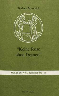 bokomslag Keine Rose Ohne Dornen