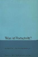 Was Ist Fortschritt? 1