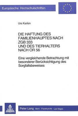 bokomslag Die Haftung Des Familienhauptes Nach Zgb 333 Und Des Tierhalters Nach or 56