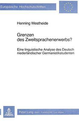 bokomslag Grenzen Des Zweitsprachenerwerbs?