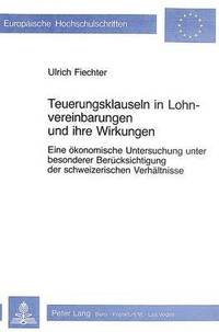 bokomslag Teuerungsklauseln in Lohnvereinbarungen Und Ihre Wirkungen