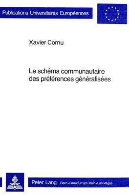 Le Schma Communautaire Des Prfrences Gnralises 1