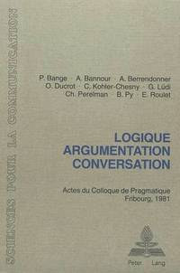 bokomslag Logique, Argumentation, Conversation
