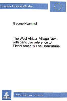 The West African Village Novel 1