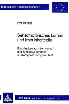 Sensomotorisches Lernen Und Impulskontrolle 1