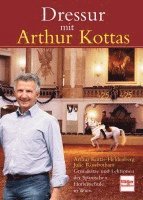 bokomslag Dressur mit Arthur Kottas