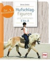 bokomslag Hufschlagfiguren und Lektionen E bis A
