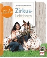 bokomslag Die Reitschule: Zirkuslektionen