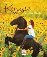 bokomslag Kenzie Dysli und die Pferde