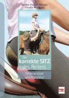 bokomslag Der korrekte Sitz des Reiters