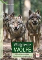 bokomslag Wildlebende Wölfe
