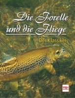 bokomslag Die Forelle und die Fliege