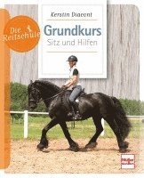 bokomslag Grundkurs Sitz und Hilfen