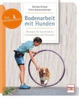 bokomslag Bodenarbeit mit Hunden