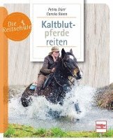 Kaltblutpferde reiten 1