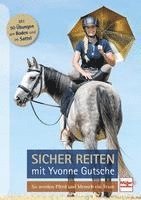 bokomslag Sicher reiten mit Yvonne Gutsche