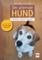Sophie Strodtbeck, Bernd Schröder - Der alternde Hund, Inbunden