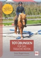Sonja Waggershauser - 101 Übungen für das tägliche Reiten, Inbunden