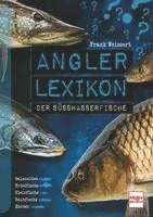 bokomslag Angler-Lexikon der Süßwasserfische