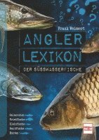 bokomslag Angler-Lexikon der Süßwasserfische