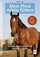 bokomslag Mein Pferd richtig füttern