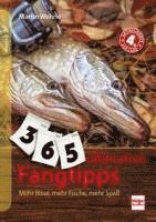 Martin Wehrle - 365 ultimative Fangtipps, Häftad