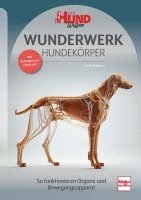 Lena Schwarz - WUNDERWERK HUNDEKÖRPER, Häftad