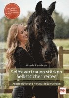 bokomslag Selbstvertrauen stärken - Selbstsicher reiten