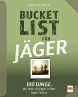 bokomslag Bucketlist für Jäger