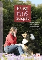 Petra Krivy - Es ist nie zu spät, Häftad