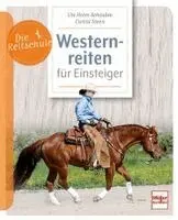 Ute Holm-Schäuble, Carola Steen - Westernreiten für Einsteiger, Häftad. Tillgänglighet: Lägg i varukorg