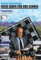 Mein Leben für das Schach 1
