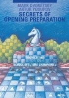 Secrets of Opening Preparation 1