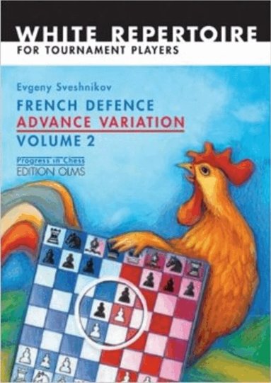 Evgeny Sveshnikov - French Defence Advance Variation, Häftad